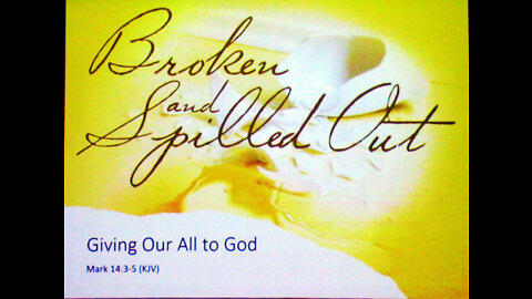 10-2-2022 "Giving our All to God"