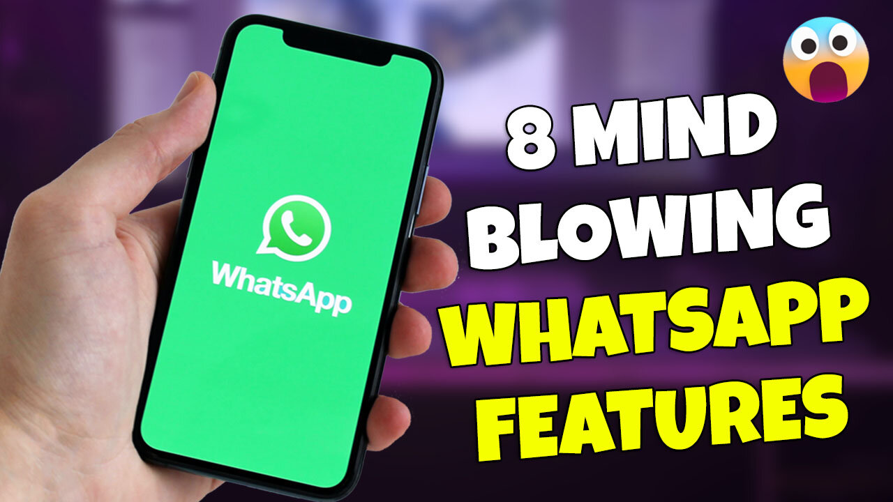 8 WhatsApp Features That Will Blow Your Mind 💥📱