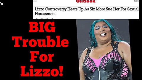 Fat Shaming Lizzo Is In BIG Trouble Amidst Sexual Harassment Scandal!