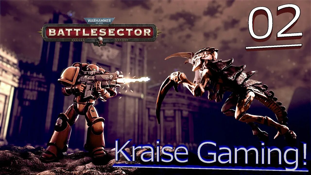 #02 - Back Into The Fray! - Warhammer 40K: Battle Sector - By Kraise Gaming.