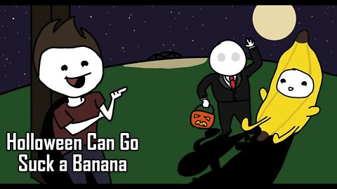 Halloween Can GO Suck A Banana