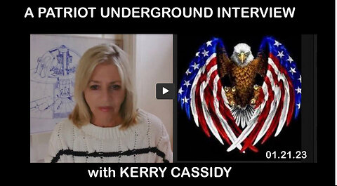 KERRY CASSIDY INTERVIEWED BY PATRIOT UNDERGROUND: TRAINS, TRUMP AND THE WHITE HATS