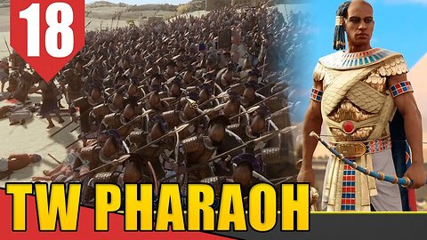 Contra os Caras COM CAMISA - Total War Pharaoh Ramses #18 [Gameplay PT-BR]