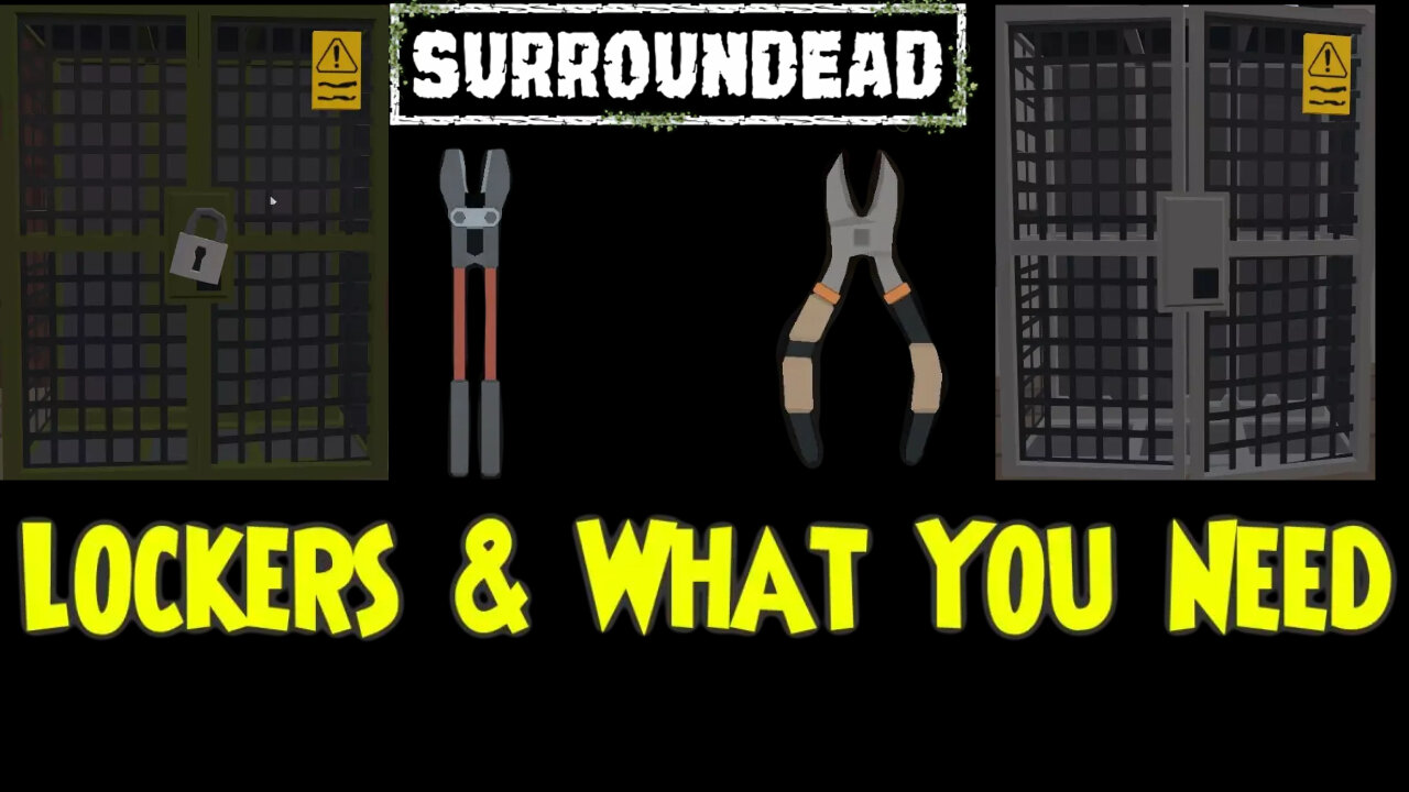 🟢 SurrounDead 🟢 Lockers 🦯 How To Open 🦯 Tools You Need