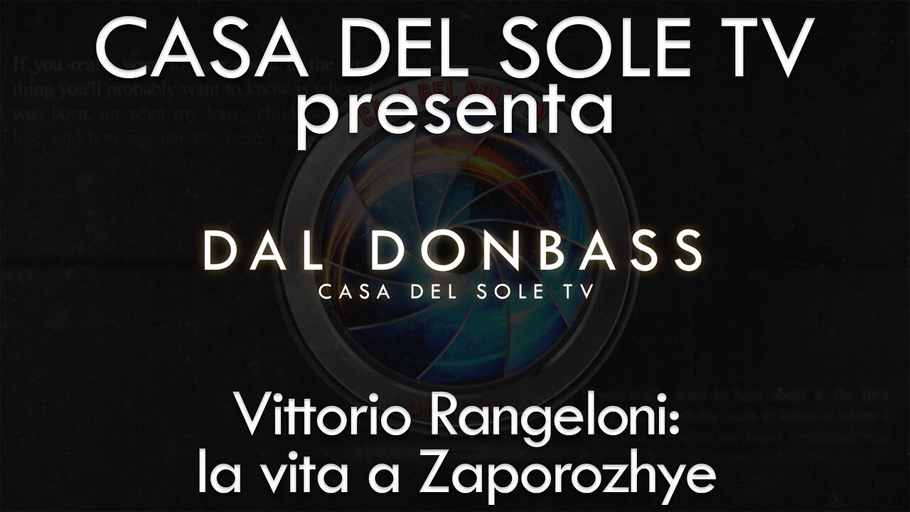 Vittorio Rangeloni: la vita a Zaporozhye