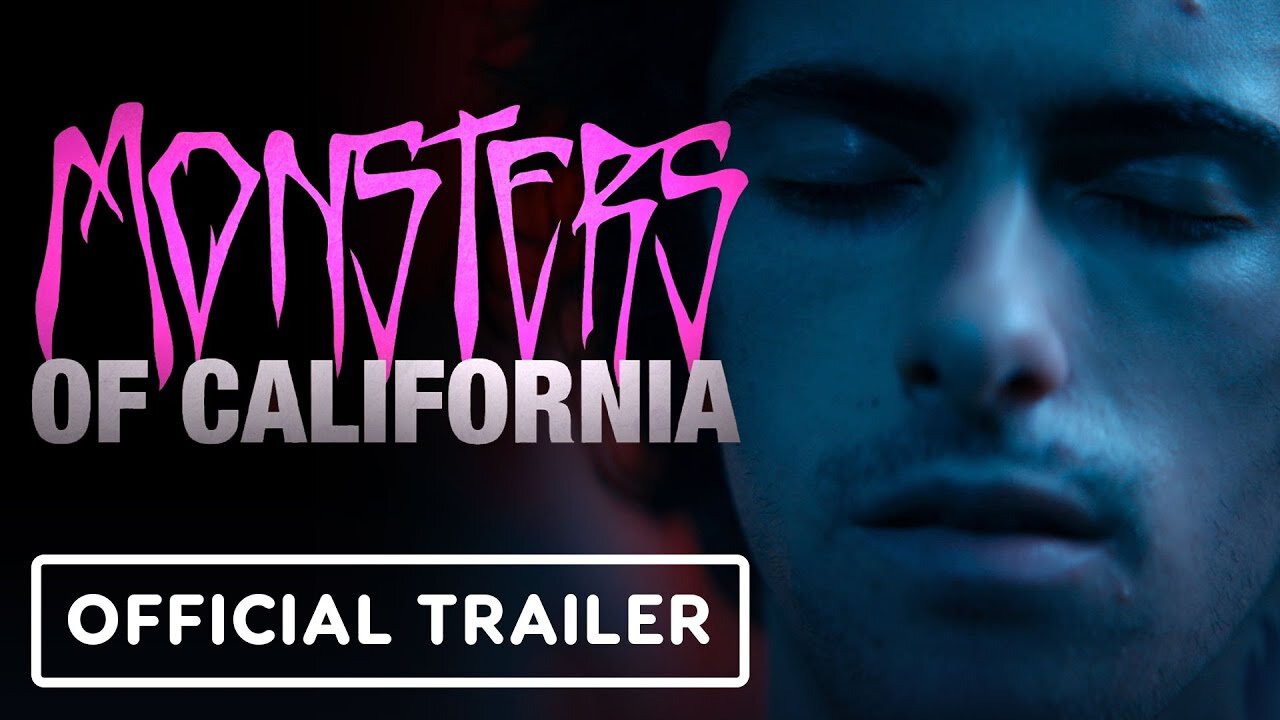 Monsters of California - Official Trailer