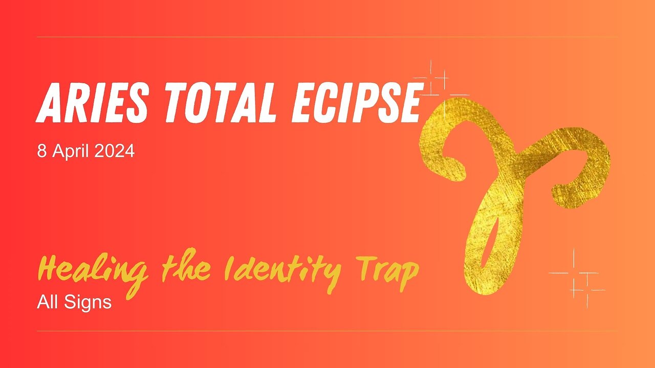 Aries Total Solar Eclipse | 8 April 2024