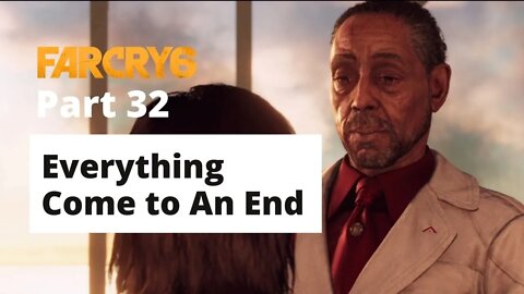 The Battle of Esperanza | Far Cry 6 Gameplay Walkthrough Part 32 (Ending)