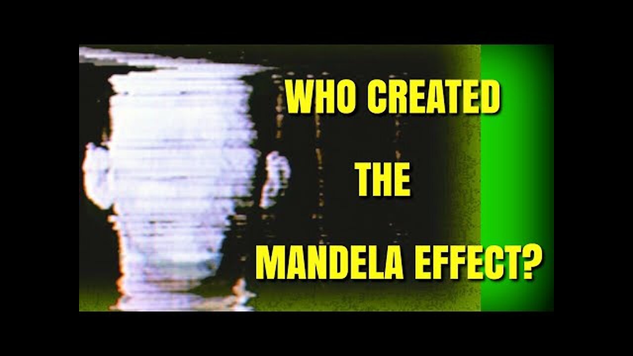 How Did The Mandela Effect Start?