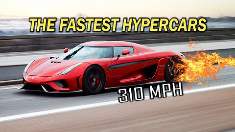 Blazing Speeds: Exploring the World's Fastest Hypercars"