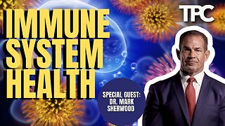 Dr. Mark Sherwood - Immune Health