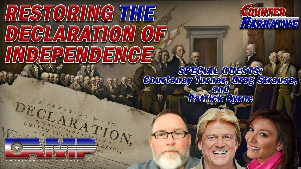 Restoring the Declaration of Independence: What We Can Learn From the Founding Fathers | CN Ep. 55