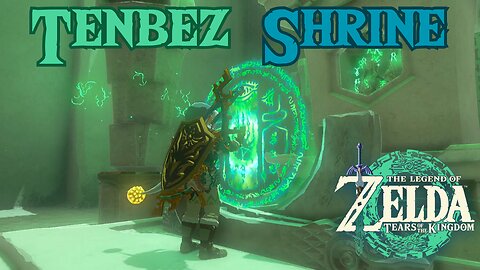 How to Complete Tenbez Shrine in The Legend of Zelda: Tears of the Kingdom!!! #totk