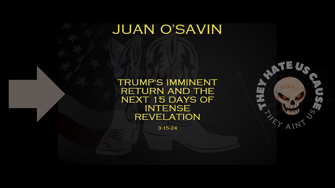 Juan OSavin Talks Trumps Imminent Return and Intense Revelation
