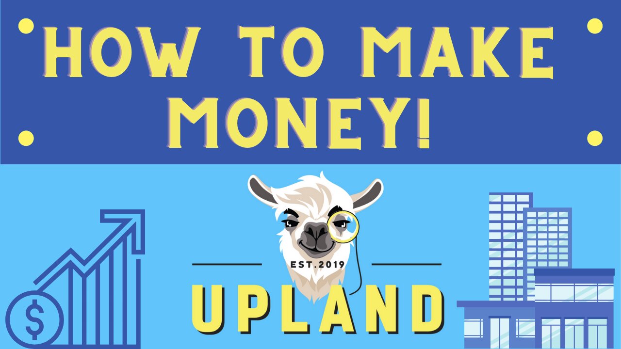 How to Make Money in Upland! | Digital Real Estate Investing!