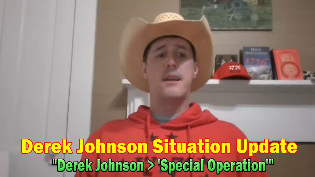 Derek Johnson Situation Update Mar 21: "Derek Johnson > 'Special Operation'"