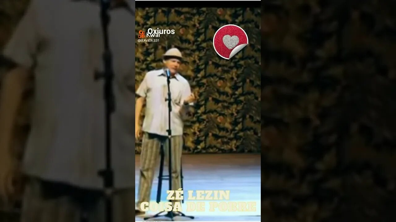 ZÉ LEZIN COISA DE POBRE ( OXIÚROS
