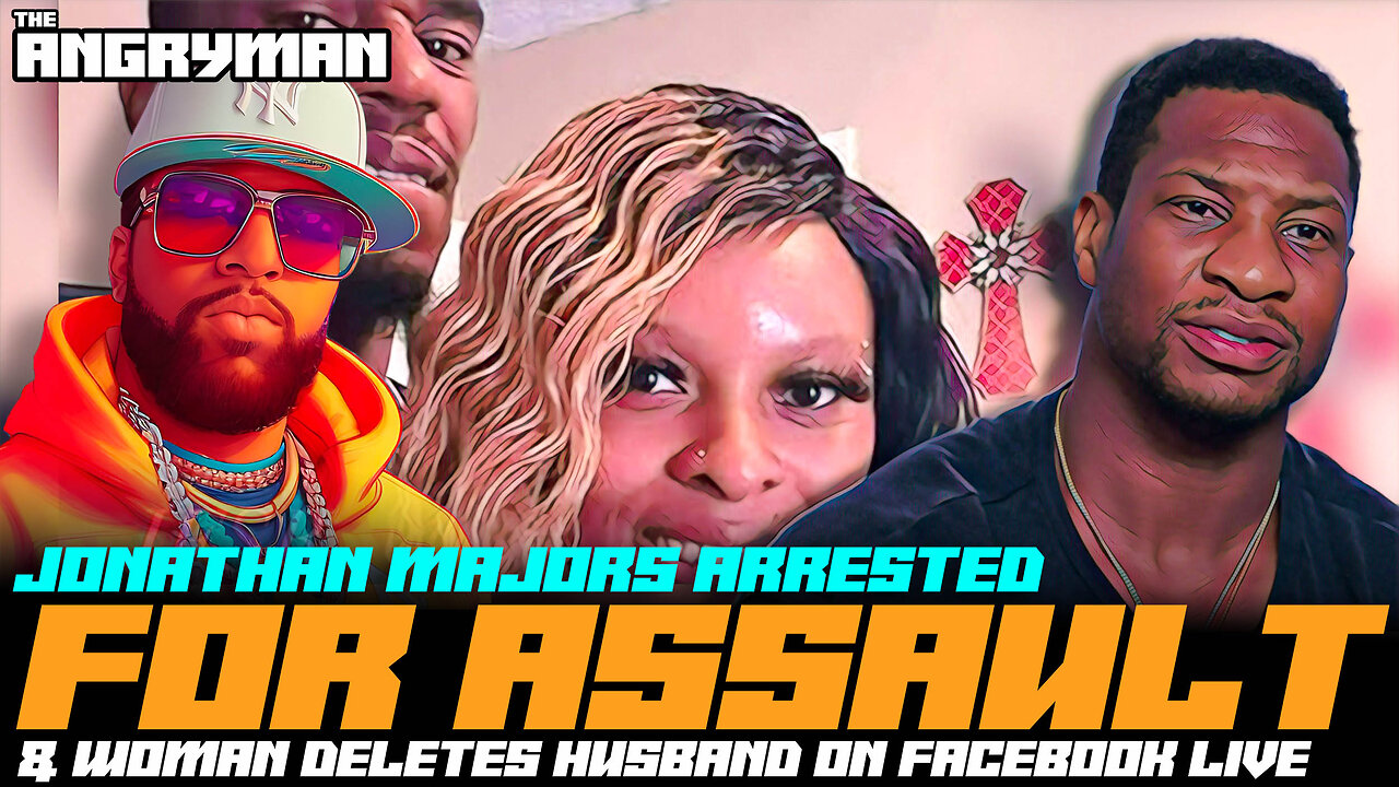 Jonathan Majors Arrested For Assault And Woman Deletes Husband On Facebook Live