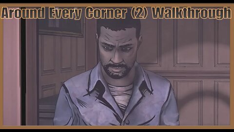 The Walking Dead Telltale: Season One Walkthrough / Around Every Corner [2] (PS5)