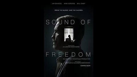 Sound of Freedom Part 3