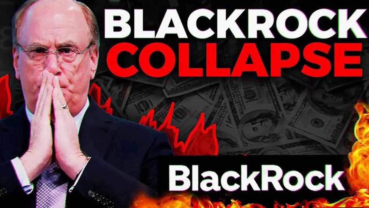 Blackrock’s TOTAL COLLAPSE BEGINS! This Is INSANE...6-24-2023