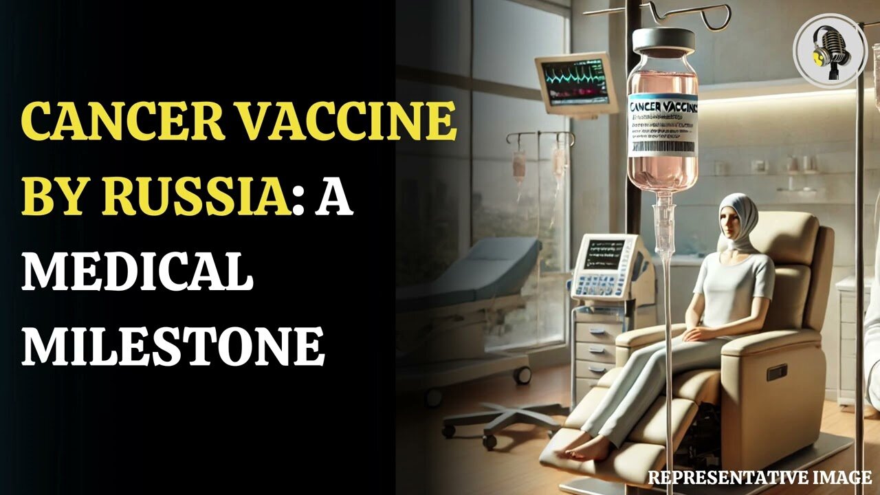 Russia's New Cancer Vaccine to Be Free by 2025 | WION Podcast