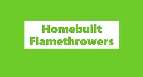 [Electronic Book] Homebuilt Flamethrowers