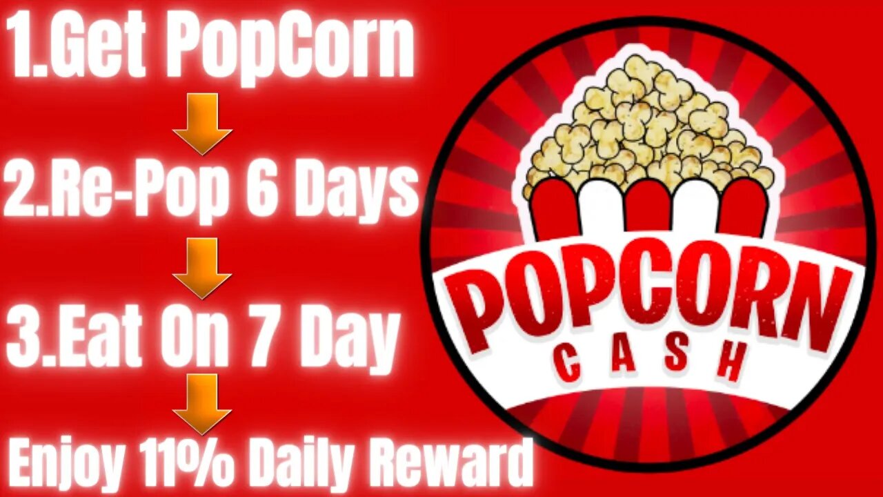 PopCorn Cash Review | Earn 11% Daily On Your First Investment | Compound To Scale It
