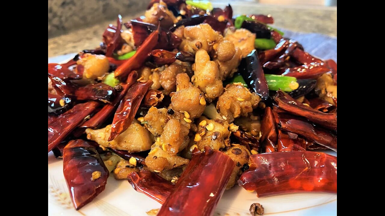 Chongqing Spicy Chicken 重庆辣子鸡