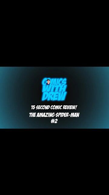 15 Second Comic Review! Amazing Spider-man #2