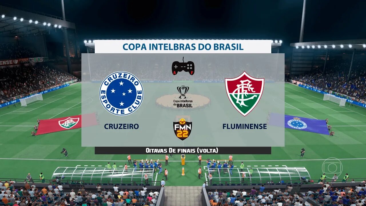 Copa Do Brasil 2022 - Cruzeiro x Fluminense | Oitavas de finais (Volta) | FIFA 22 SIMULAÇÃO