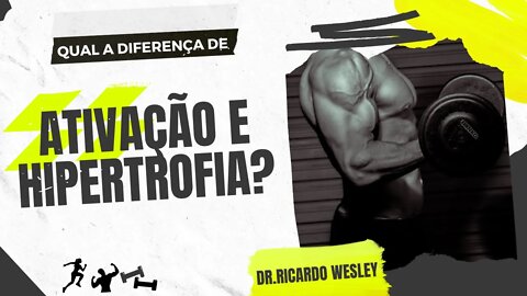 Qual a diferença entre ativação e hipertrofia muscular? #hipertrofia #hipertrofiamuscular