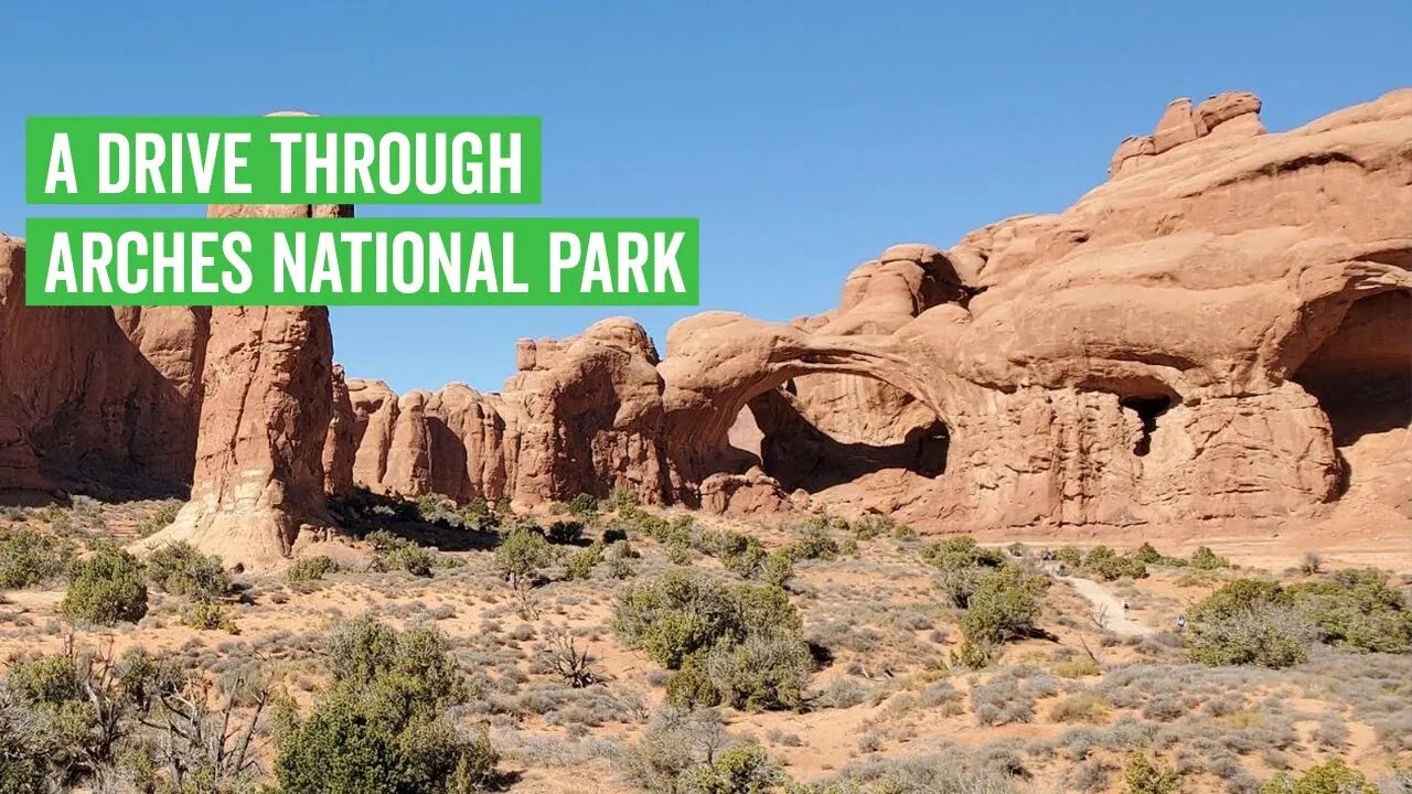 A drive through Arches National Park