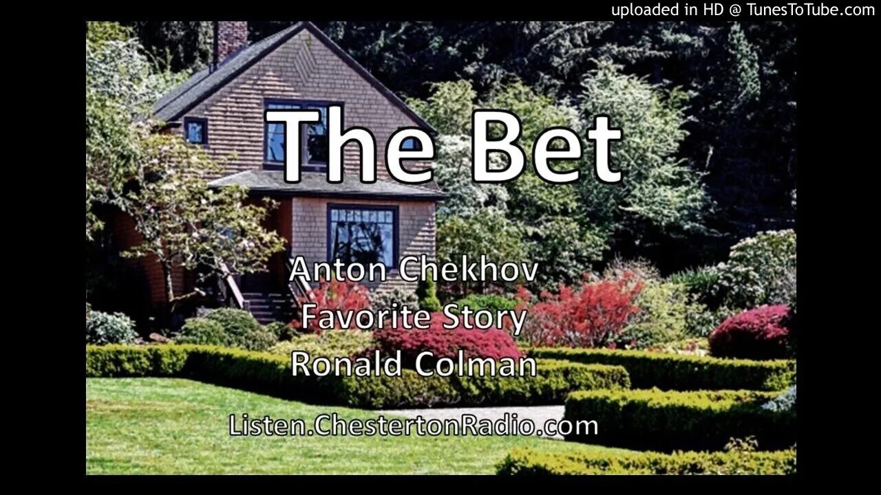 The Bet - Anton Chekhov - Ronald Colman - Favorite Story