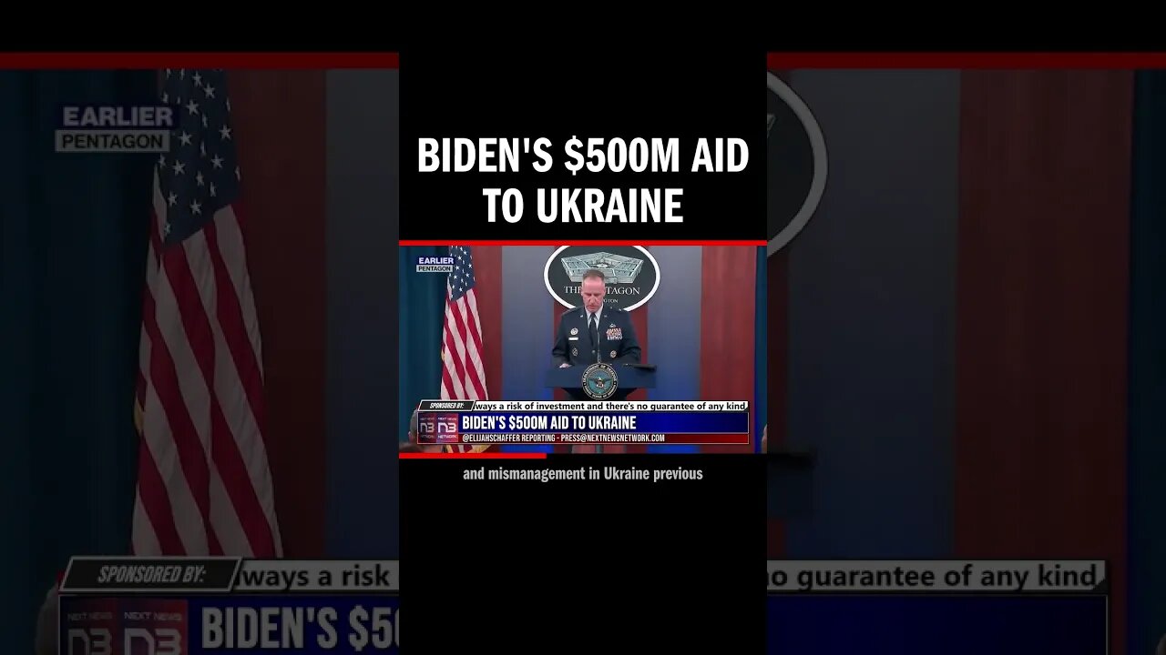 Biden's $500M Aid to Ukraine