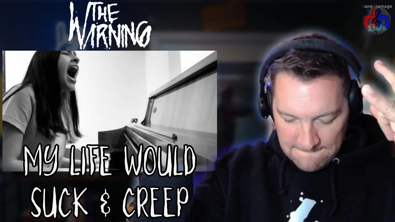 The Warning "My life would Suck & Creep" Covers by Paulina Villarreal | DaneBramage Rocks Reaction