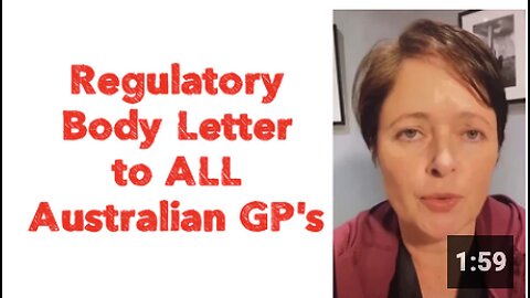 Regulatory Body Letter to ALL Australian GP's