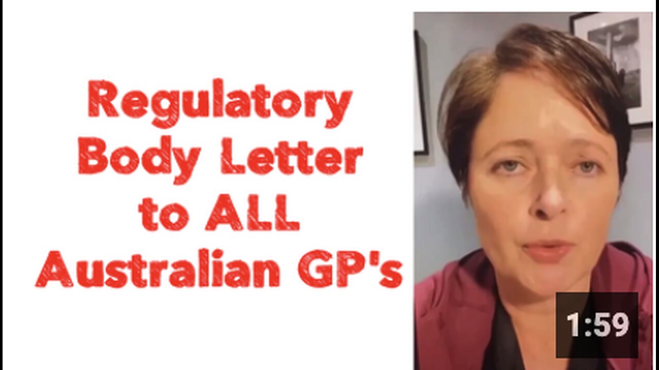 Regulatory Body Letter to ALL Australian GP's