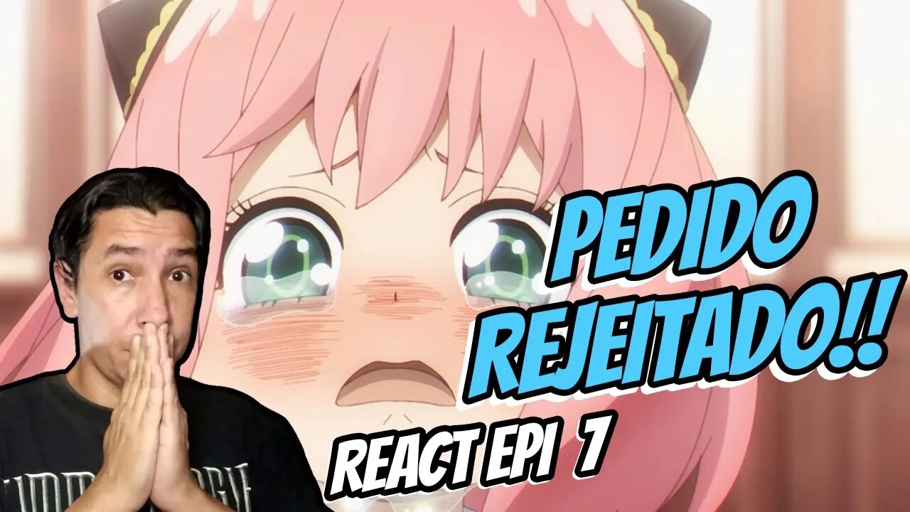 React - SPY x FAMILY Episódio 7 - PEDIDO DE DESCULPAS DA ANYA RECUSADO!! Reaction