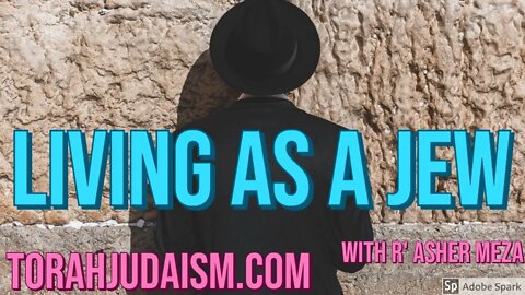 Living as a Jew