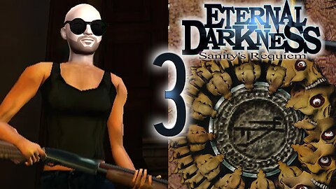 That's one fleshy pillar | [Eternal Darkness] Part 3