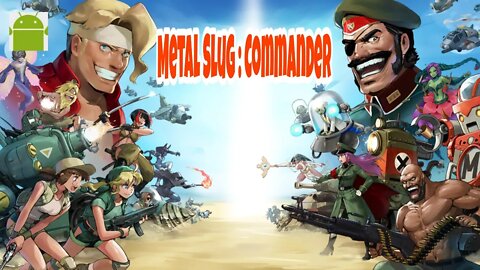 Metal Slug : Commander - for Android