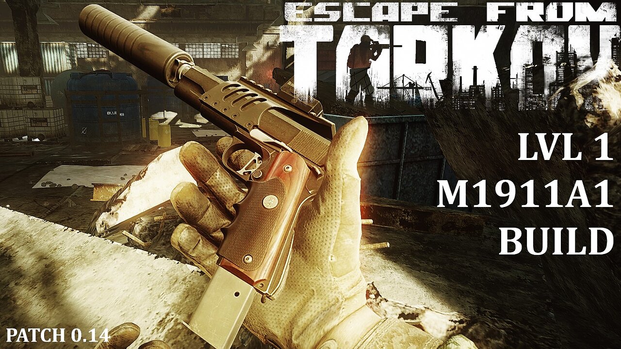 Escape From Tarkov Lvl 1 M1911A1 Gun Build (.14 Patch)