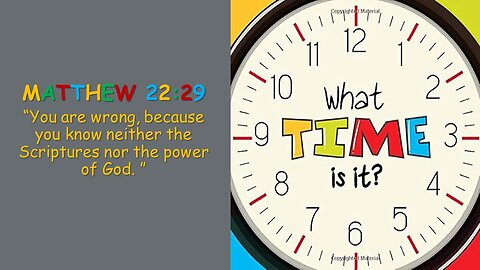 What Time Is It? Part Two