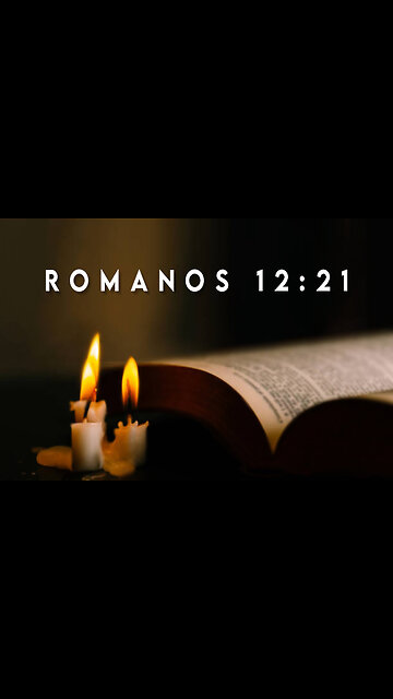 Romanos 12:21