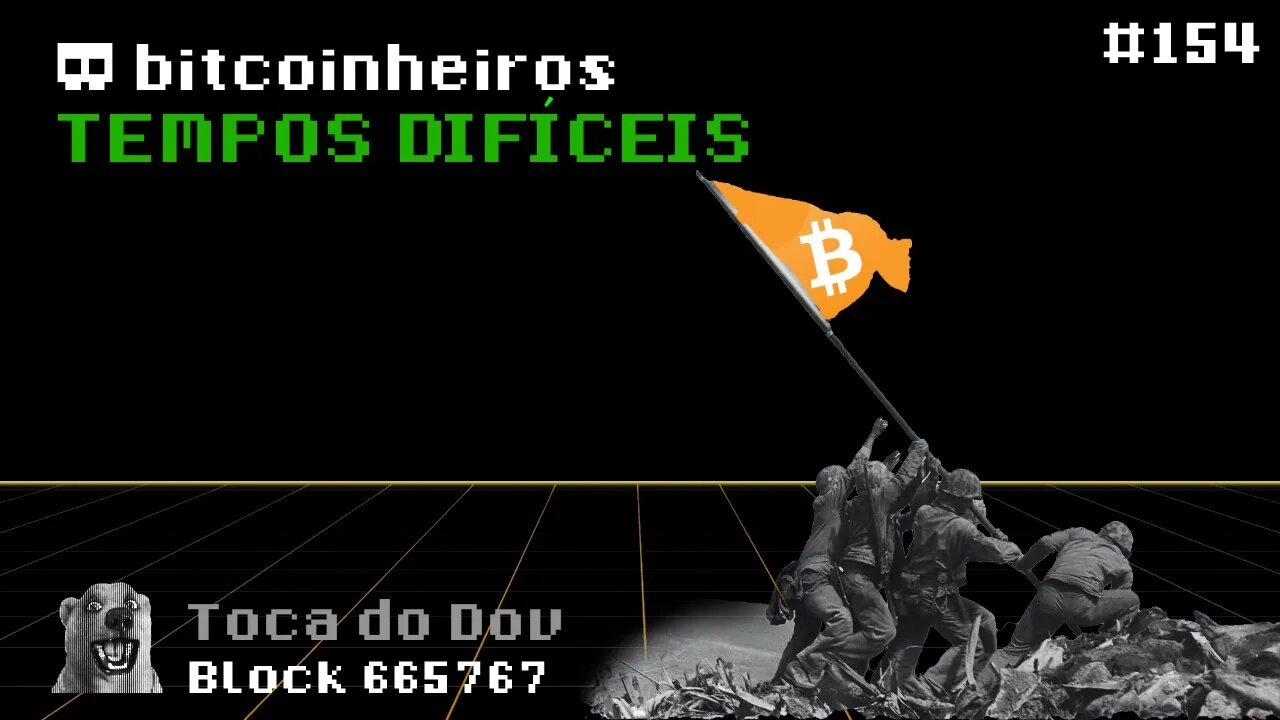 Tempos difíceis criam Bitcoinheiros fortes