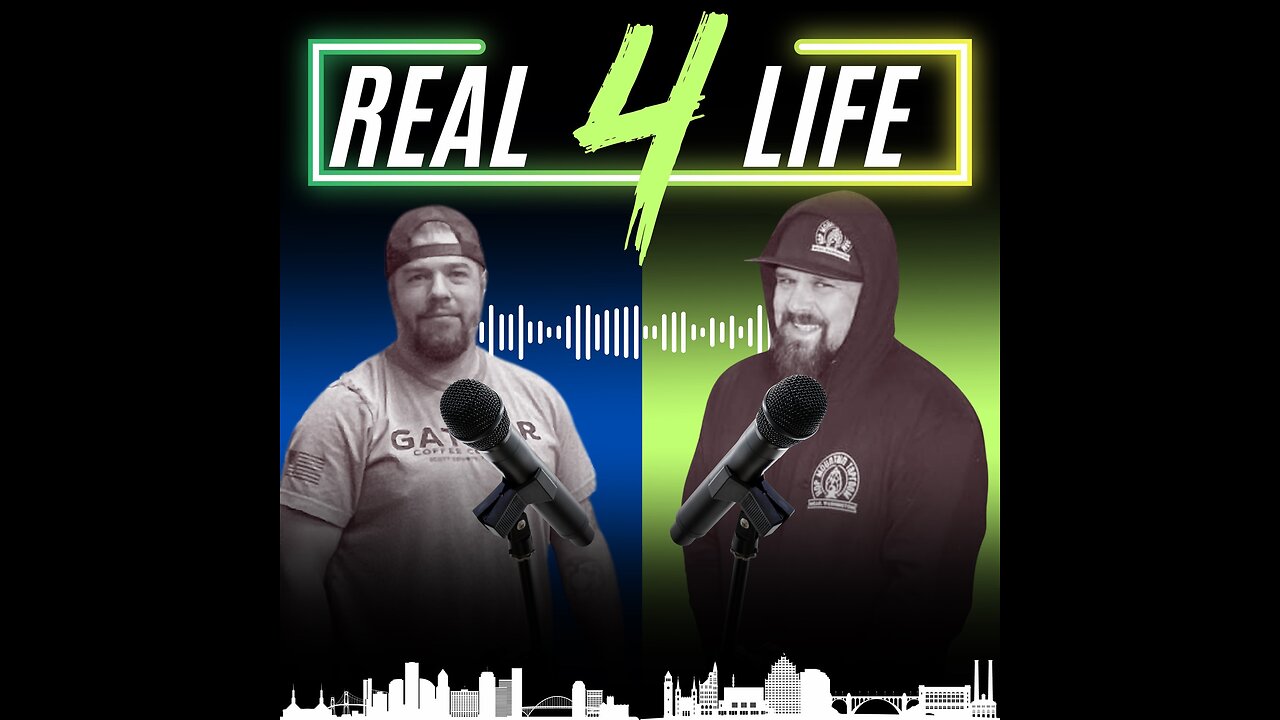 Real 4 Life Podcast episode 1