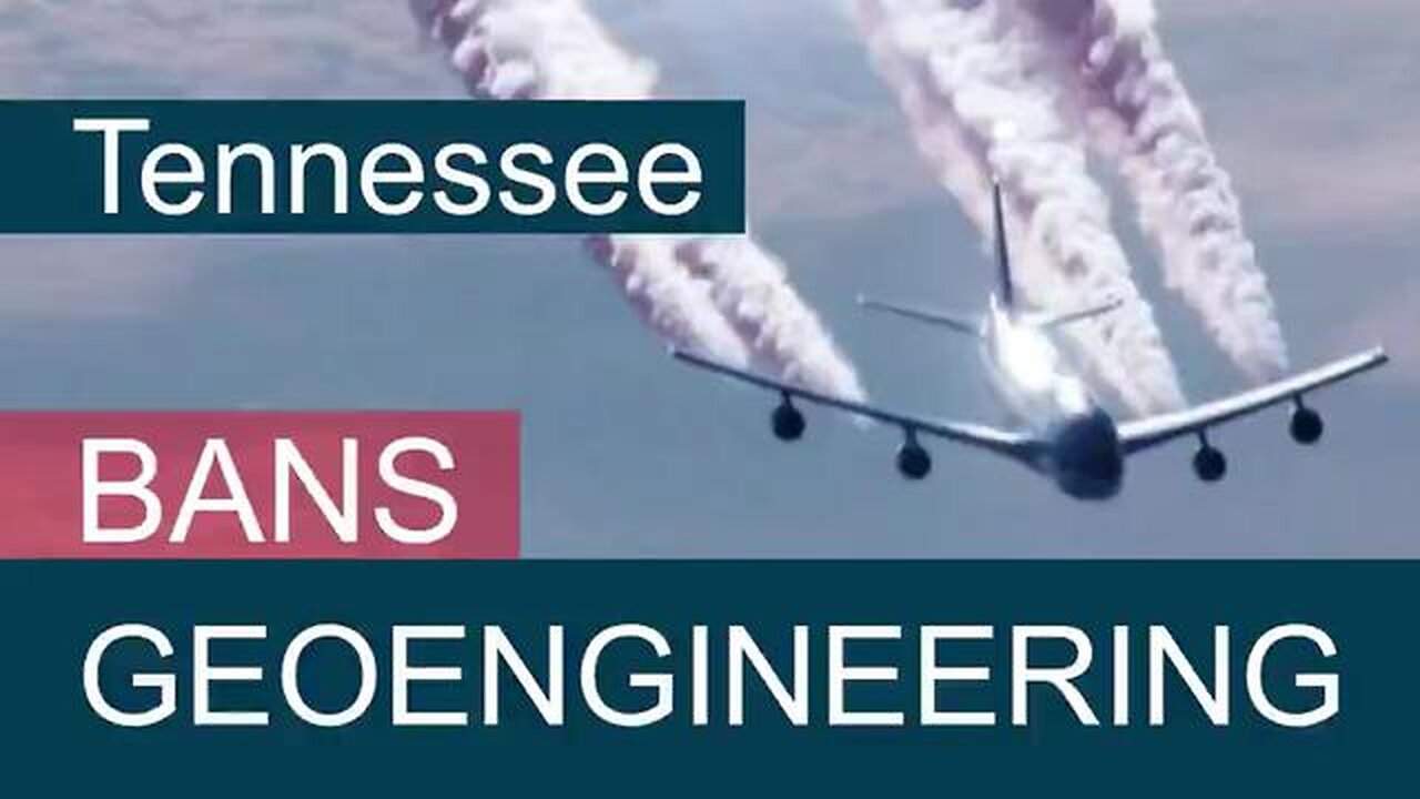 Tennessee Bans Geoengineering / Chemtrail Spraying. US News Blackout, Reported From Germany