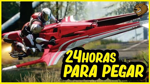 DESTINY 2 │ VOCÊ TEM 24 HORAS PARA PEGAR