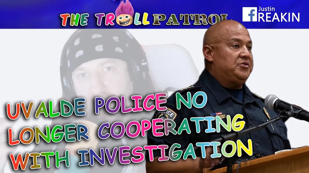 Cops In Uvalde Continue To Lie And Wont Cooperate With Investigation Into Police Response